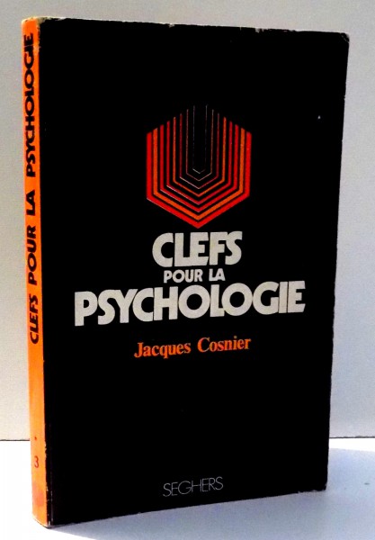 CLEFS POUR LA PSYCHOLOGIE par JACQUES COSNIER , 1971
