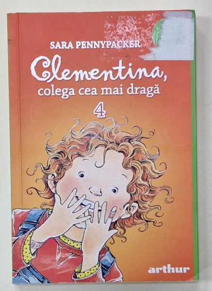 CLEMENTINA , CEA MAI DRAGA COLEGA de SARA PENNYPACKER , ilustratii de MARIA FRAZEE , 2022