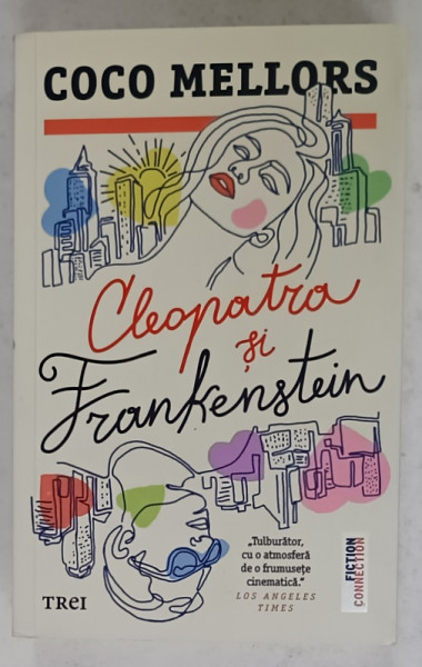 CLEOPATRA SI FRANKENSTEIN de COCO MELLORS , 2023