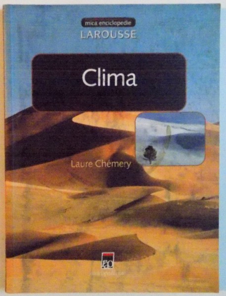CLIMA de LAURE CHEMERY, MICA ENCICLOPEDIE LAROUSSE, 2003