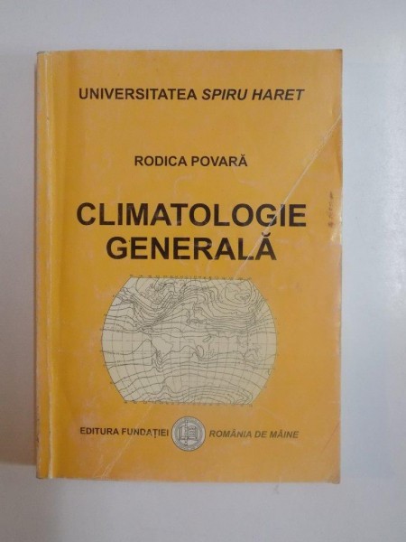 CLIMATOLOGIE GENERALA de RODICA POVARA, 2004