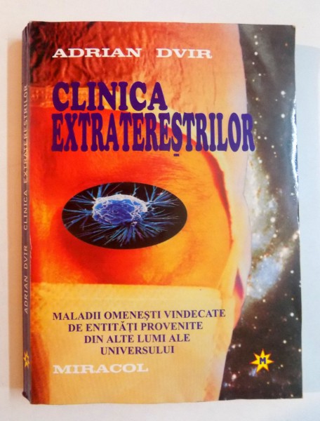 CLINICA EXTRATERESTRILOR de ADRIAN DVIR , 2002
