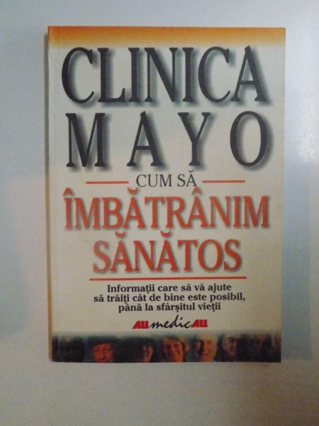 CLINICA MAYO . CUM SA IMBATRANIM SANATOS de EDWARD T. CREAGAN , 2003