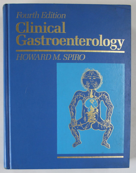 CLINICAL GASTROENTEROLOGY by HOWARD M. SPIRO , 1993