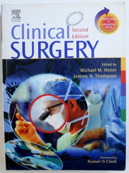 CLINICAL SURGERY , edited by MICHAEL M. HENRY and JEREMY N . THOMPSON , 2005