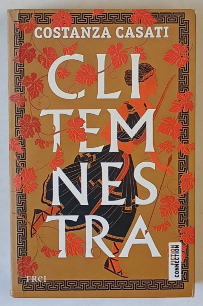 CLITEMNESTRA de CONSTANZA CASATI , 2023