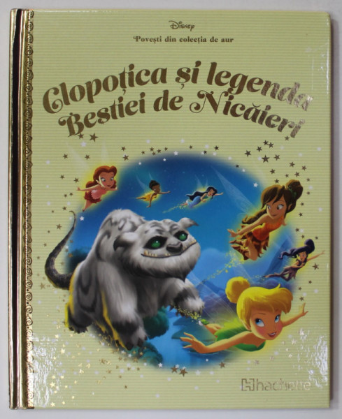 CLOPOTICA SI LEGENDA BESTIEI DE NICAIERI , COLECTIA DISNEY  '' POVESTI DIN COLECTIA DE AUR '' , NR. 96 , 2020