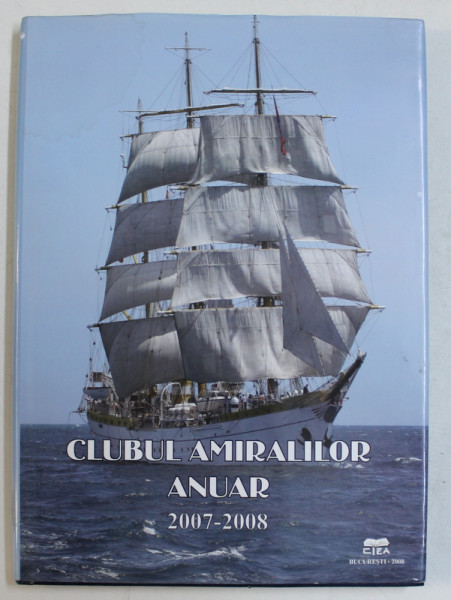 CLUBUL AMIRALILOR , ANUAR 2007-2008