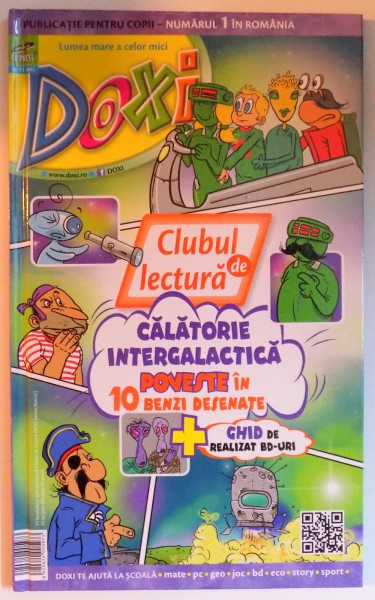 CLUBUL DE LECTURA , CALATORIE INTERGALACTICA , POVESTE IN 10 BENZI DESENATE , 2004