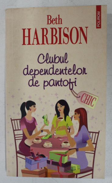CLUBUL DEPENDENTELOR DE PANTOFI DE BETH HARBISON , 2008
