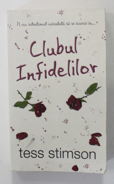 CLUBUL INFIDELILOR de TESS STIMSON , 2008