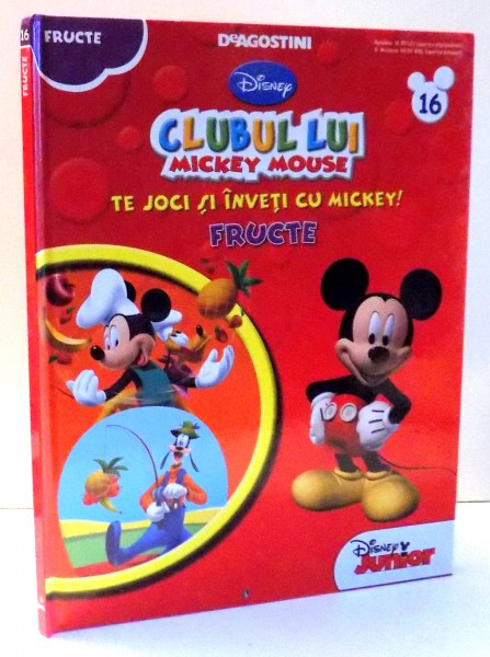 CLUBUL LUI MICKEY MOUSE , FRUCTE , 2013