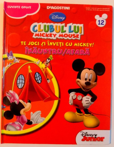 CLUBUL LUI MICKEY MOUSE , TE JOCI SI INVETI CU MICKEY ! INAUNTRU / AFARA , 2013 * MICI DEFECTE