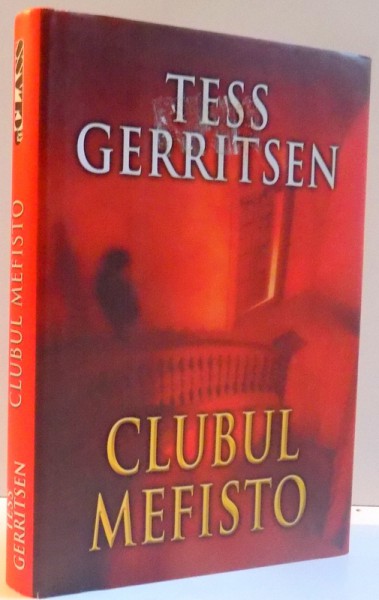 CLUBUL MEFISTO de  TESS GERRITSEN, 2007