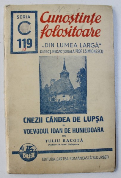 CNEZII CANDEA DE LUPSA SI VOIEVODUL IOAN DE HUNEDOARA de TULIU RACOTA , 1941