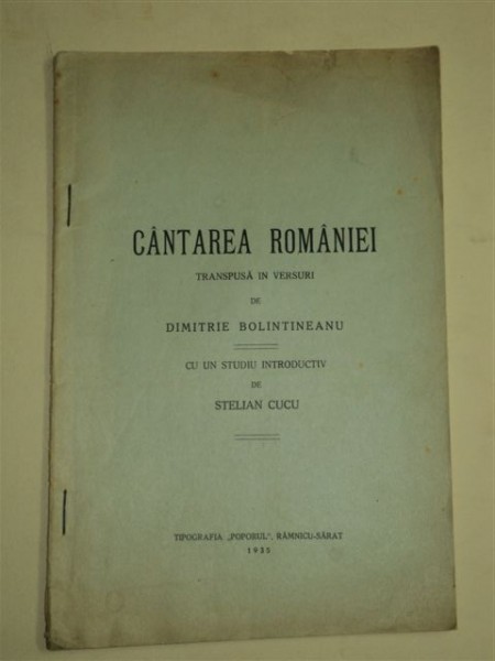 Cântarea României, în versuri de Dimitrie Bolintineanu, Râmnicu Sărat, 1935