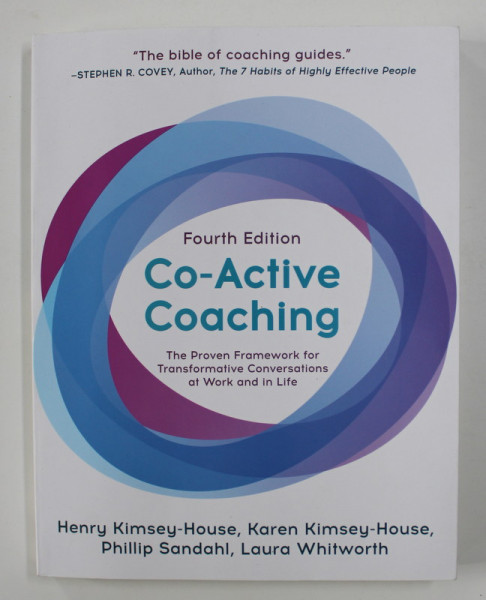 CO-ACTIVE COACHING: FOURTH EDITION by HENRY KIMSEY-HOUSE / ... / LAURA WHITWORTH , 2018