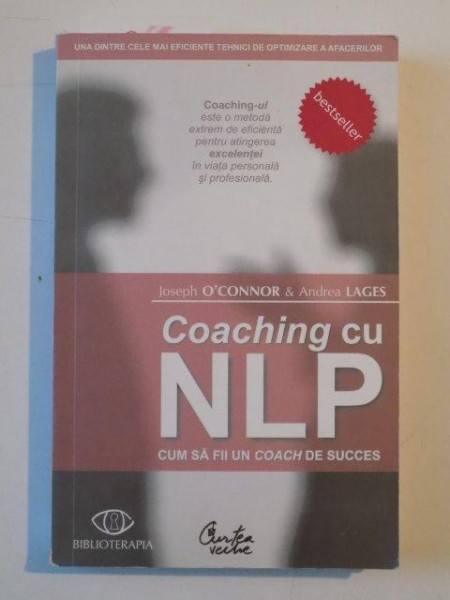 COACHING CU NLP de JOSEPH O'CONNOR , ANDREEA LAGES, 2009