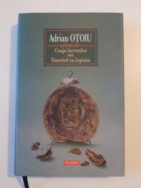 COAJA LUCRURILOR SAU DANSAND CU JUPUITA , EDITIA A III -A de ADRIAN OTOIU, 2010