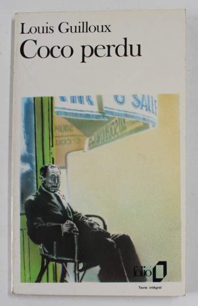 COCO PERDU , ESSAI DE VOIX per LOUIS GUILLOUX , 1978