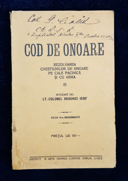 COD DE ONOARE intocmit de LT. COLONEL DRAGHICI IOSIF, EDITIA III-A NESCHIMBATA - LUGOJ