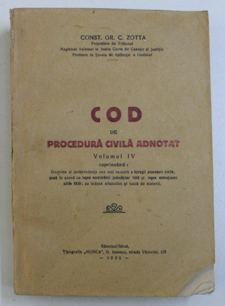 COD DE PROCEDURA CIVILA  ADNOTAT de CONST.GR.C.ZOTTA ,  VOL.IV , 1935