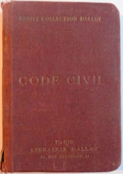 CODE CIVIL ANNOTE D'APRES LA DOCTRINE ET LA JURISPRUDENCE par M. HENRY BOURDEAUX, PARIS  1932