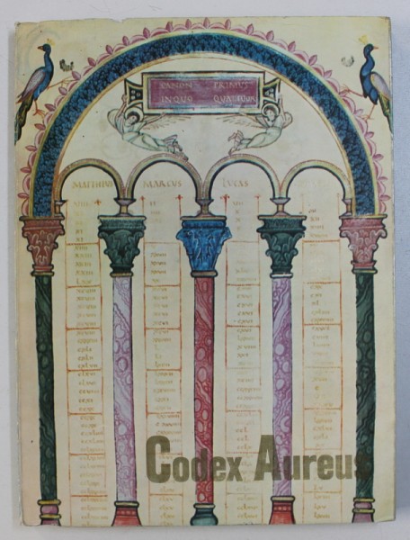 CODEX AUREUS de DAN SIMONESCU, 1972 *CONTINE DEDICATIA AUTORULUI