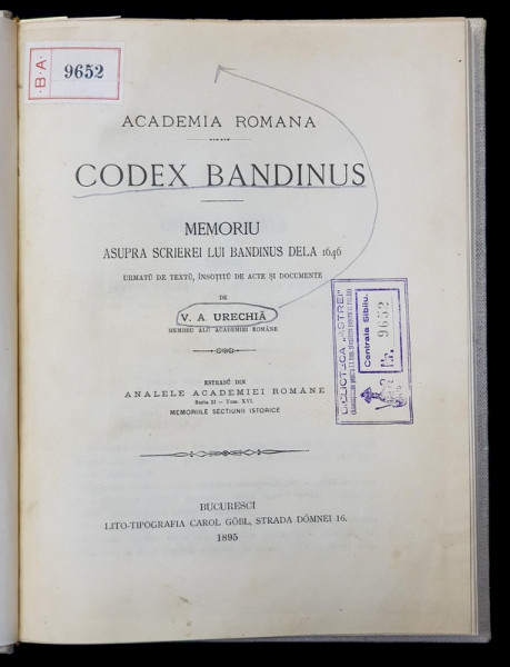 CODEX BANDINUS - MEMORIU ASUPRA SCRIEREI LUI BANDINUS DELA 1646 de V.A URECHIA , 1895
