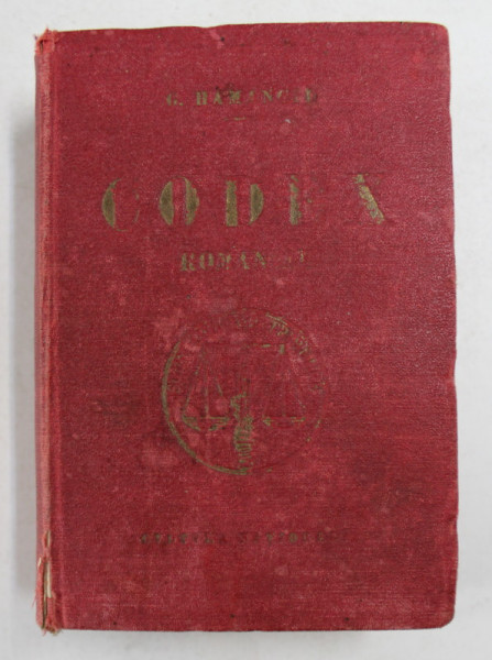 CODEX ROMANIAE de C. HAMANGIU , 1926