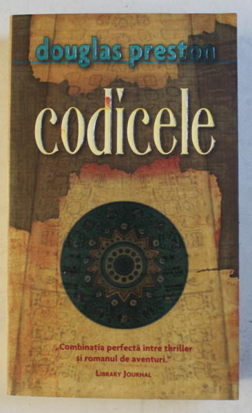 CODICELE de DOUGLAS PRESTON , 2007
