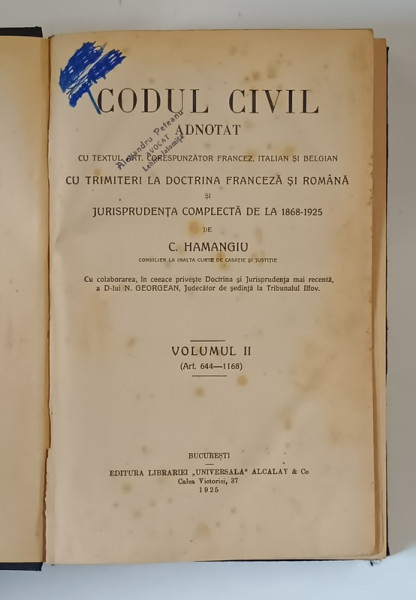 CODUL CIVIL.ADNOTAT de C. HAMANGIU  VOL 2  (ART. 644 - 1168 ) , 1925