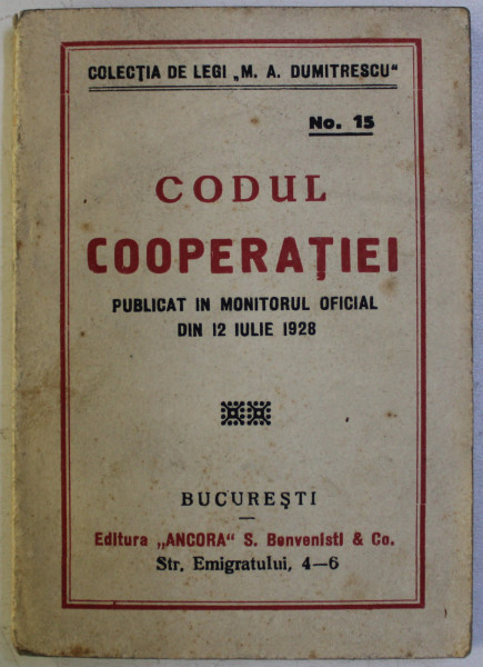 CODUL COOPERATIEI - PUBLICAT IN MONITORUL OFICIAL DIN 12 IULIE 1928