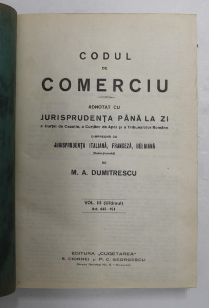 CODUL DE COMERCIU de M.A. DUMITRESCU  VOL 3 - BUCURESTI. 1927