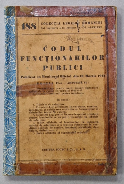 CODUL FUNCTIONARILOR PUBLICI , 10 MARTIE 1942 , COPERTA SI COTORUL CU DEFECTE