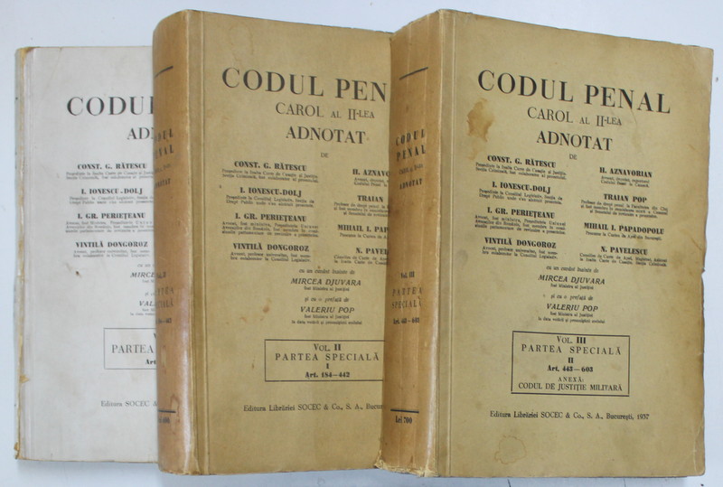 CODUL PENAL CAROL AL II-LEA ADNOTAT de CONST.G. RATESCU...N. PAVELESCU, VOL I-III , 1937