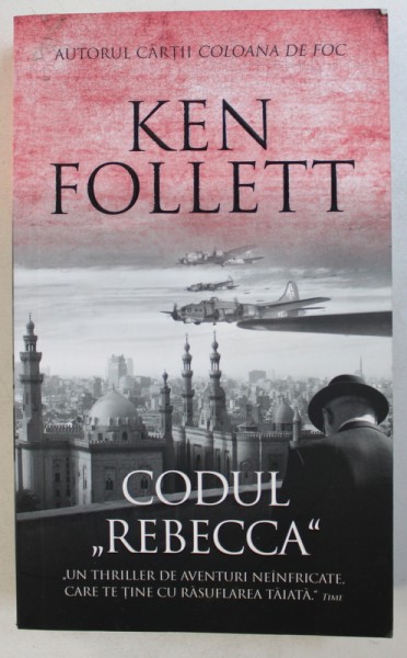 CODUL &quot; REBECCA &quot; de KEN FOLLETT , 2018