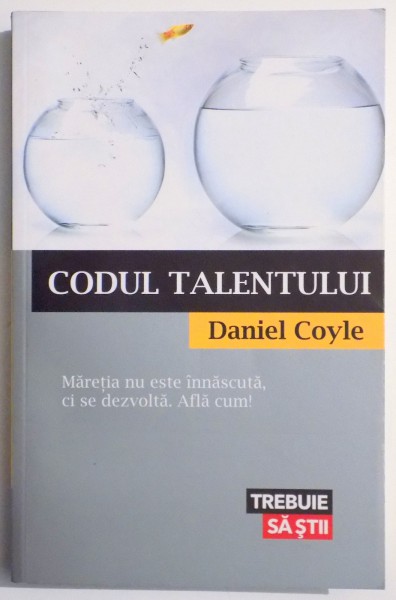 CODUL TALENTULUI de DANIELCOYLE , 2013