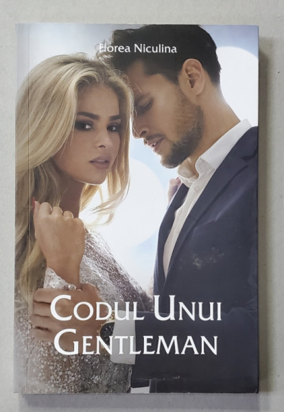 CODUL UNUI GENTLEMAN de FLOREA NICULINA , 2019