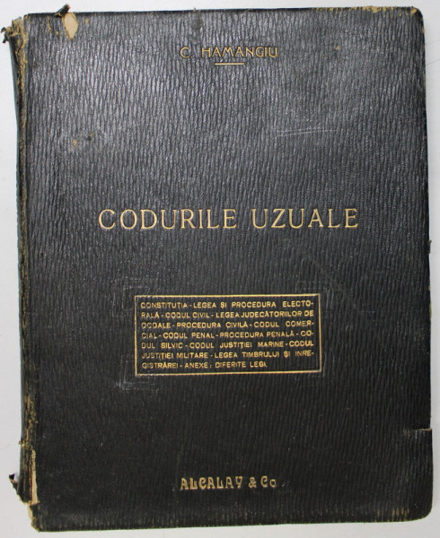 CODURILE UZUALE de C. HAMANGIU, EDITIUNEA A II-A * COPERTA ORIGINALA