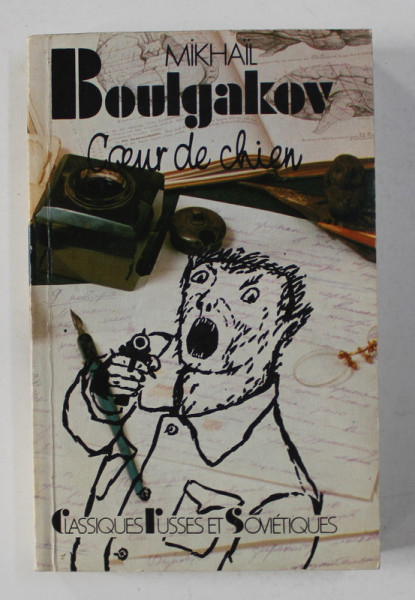 COEUR DE CHIEN par MIKHAIL BULGAKOV , 1990