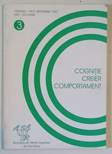 COGNITIE , CREIER , COMPORTAMENT , REVISTA , VOLUMUL I , NR. 3 , SEPTEMBRIE , 1997