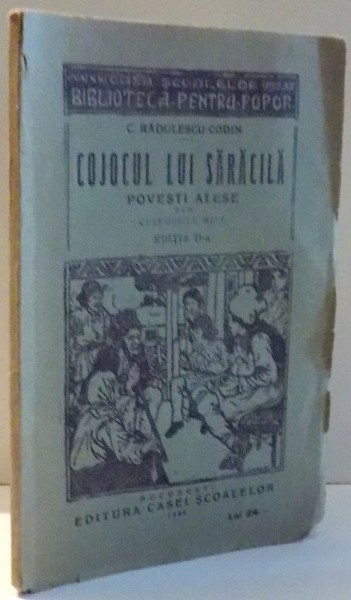 COJOCUL LUI SARACILA de C. RADULESCU CODIN, EDITIA A II-A , 1929