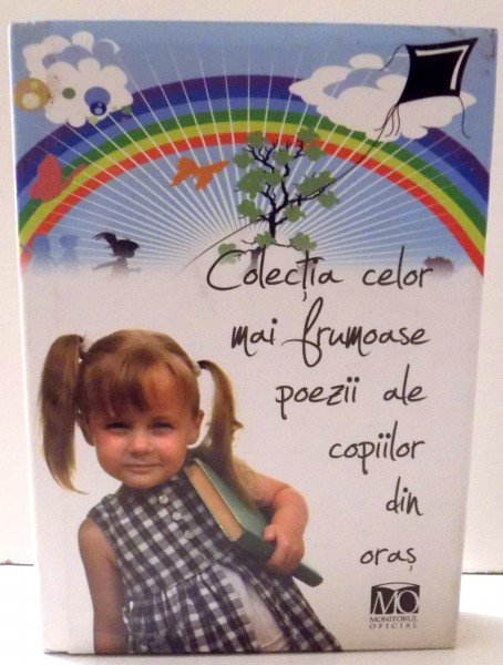 COLECTIA CELOR MAI FRUMOASE POEZII ALE COPIILOR DIN ORAS , 2010