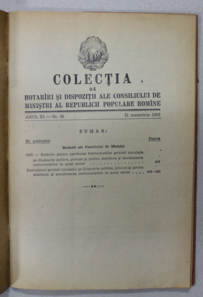 COLECTIA DE HOTARARI SI DISPOZITII ALE CONSILIULUI DE MINISTRI AL R.P.R. ANUL XI , NR. 35 , 1962