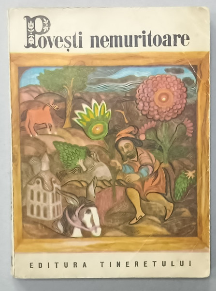 COLECTIA ' POVESTI NEMURITOARE ' , VOLUMUL 10, 1969