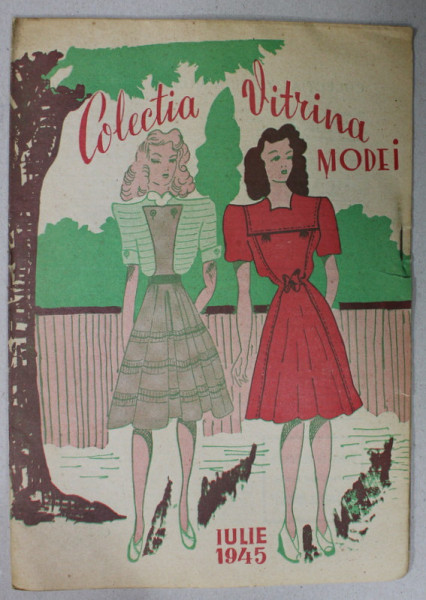 COLECTIA '' VITRINA MODEI '' , IULIE , 1945