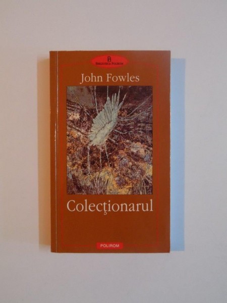 COLECTIONARUL de JOHN FOWLES , 2002