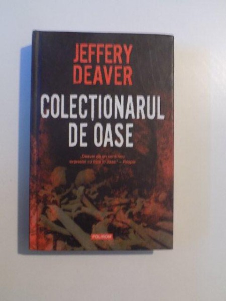 COLECTIONARUL  DE OASE de JEFFERY DEAVER , 2007