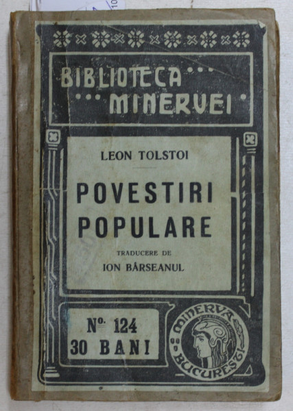 COLEGAT DE CINCI CARTI , AUTOR LEON TOLSTOI , 1912